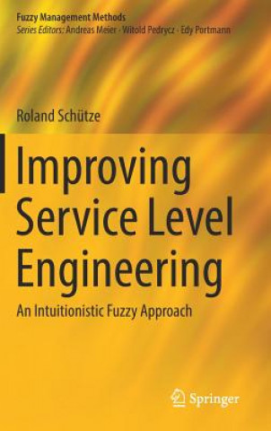 Knjiga Improving Service Level Engineering Roland Schutze