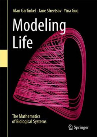 Knjiga Modeling Life Alan Garfinkel