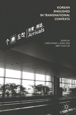 Kniha Korean Englishes in Transnational Contexts Christopher J. Jenks