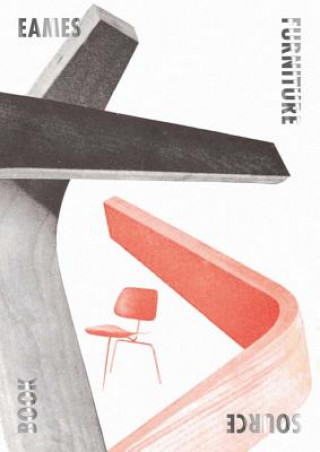 Книга Eames Furniture Sourcebook Mateo Kries