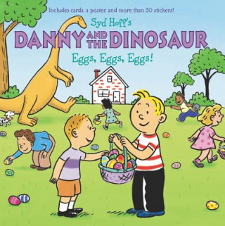 Kniha Danny and the Dinosaur: Eggs, Eggs, Eggs! Syd Hoff