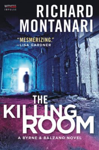 Kniha Killing Room, The Richard Montanari
