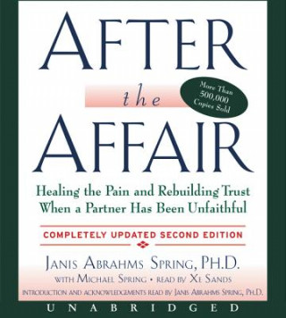Audio After the Affair, Updated Second Edition CD Janis A. Spring