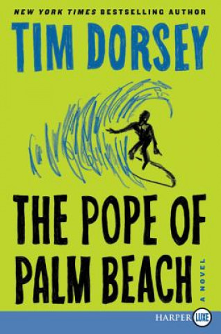 Kniha Pope of Palm Beach LP, The Tim Dorsey