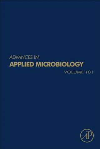 Knjiga Advances in Applied Microbiology Geoffrey Michael Gadd