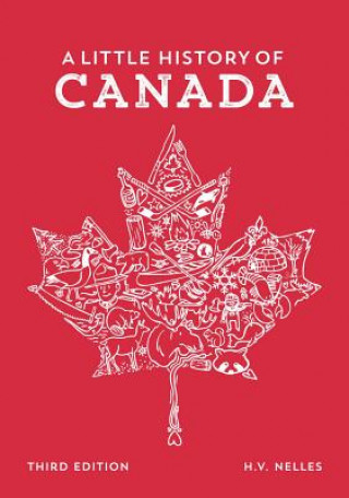 Книга Little History of Canada H. V. Nelles