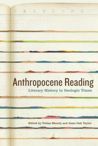 Könyv Anthropocene Reading Tobias Menely
