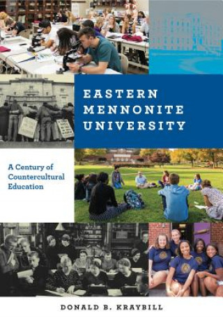 Carte Eastern Mennonite University Donald B. Kraybill