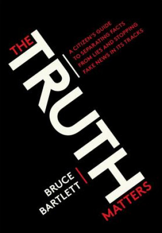 Book Truth Matters Bruce Bartlett