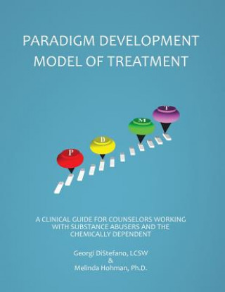 Knjiga PARADIGM DEVELOPMENTAL MODEL O Lcsw Georgi DiStefano