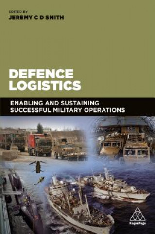 Książka Defence Logistics Jeremy C. Smith
