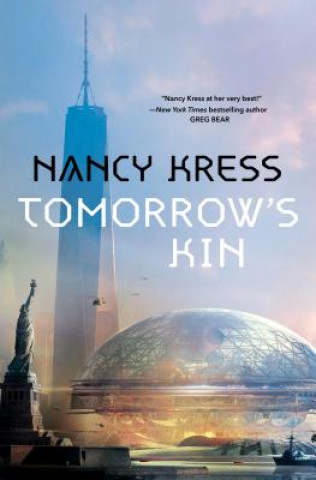 Knjiga Tomorrow's Kin: Book 1 of the Yesterday's Kin Trilogy Nancy Kress