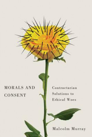Buch Morals and Consent Malcolm Murray