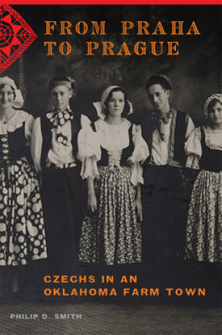 Könyv From Praha to Prague Philip D. Smith