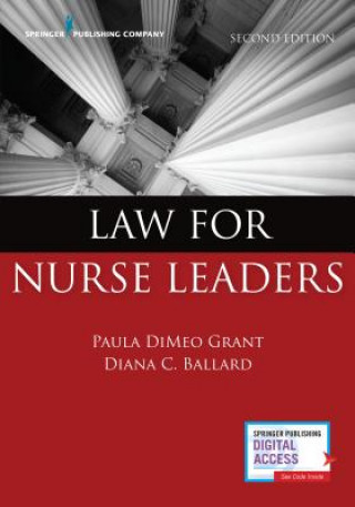 Buch Law for Nurse Leaders Paula DiMeo Grant