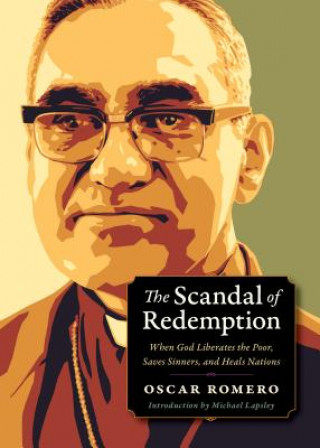 Książka Scandal of Redemption Oscar Romero