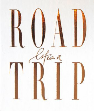 Книга Life's a Roadtrip Hanna Axelsson Sahlen