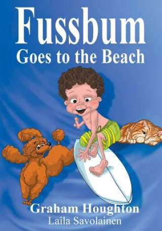 Książka Fussbum Goes to the Beach Graham Houghton