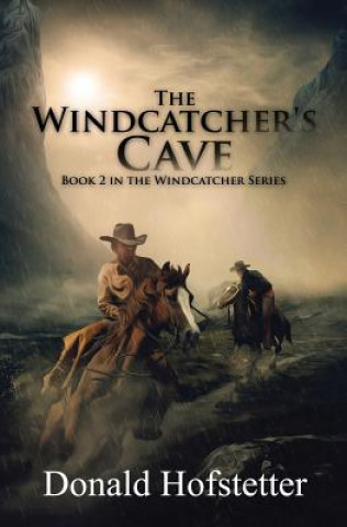 Livre Windcatcher's Cave Donald Hofstetter