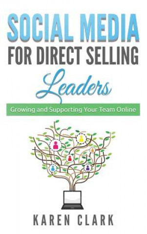 Βιβλίο Social Media for Direct Selling Leaders Karen Clark