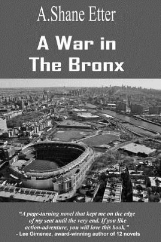 Kniha WAR IN THE BRONX A. Shane Etter