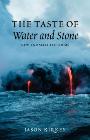 Kniha Taste of Water and Stone Jason Kirkey