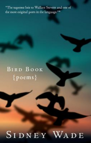 Kniha Bird Book Sidney Wade