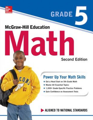 Book McGraw-Hill Education Math Grade 5, Second Edition McGraw-Hill Education