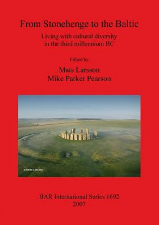 Carte From Stonehenge to the Baltic Mats Larsson
