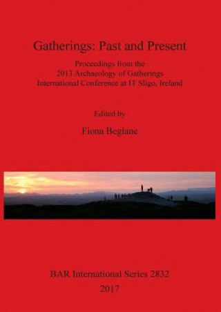 Buch Gatherings: Past and Present Fiona Beglane