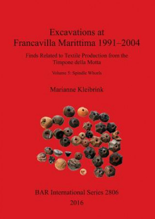 Kniha Excavations at Francavilla Marittima 1991-2004 Marianne Kleibrink