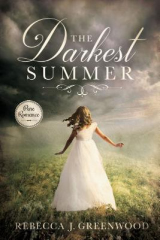 Book The Darkest Summer Rebecca Greenwood