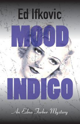 Kniha Mood Indigo Ed Ifkovic