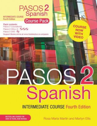 Kniha Pasos 2 (Fourth Edition) Spanish Intermediate Course Martyn Ellis