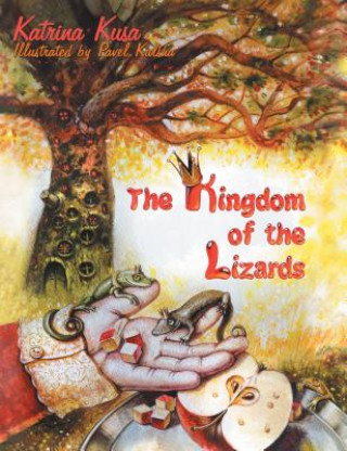 Knjiga Kingdom of the Lizards Katrina Kusa