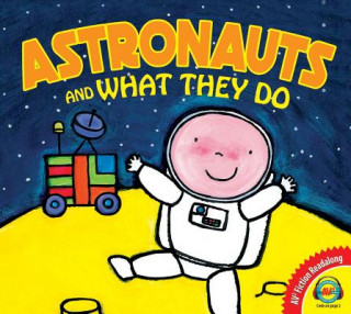 Buch Astronauts and What They Do Liesbet Slegers