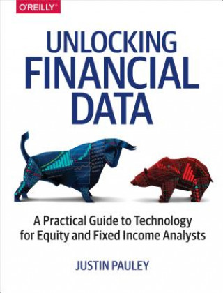 Knjiga Unlocking Financial Data Justin Pauley