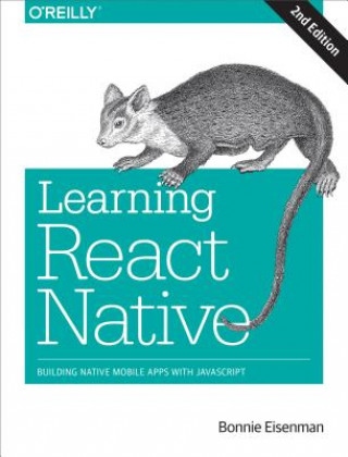 Kniha Learning React Native Bonnie Eisenman