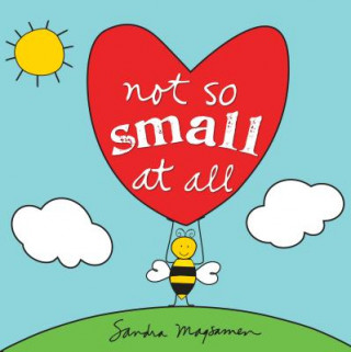Könyv Not So Small at All Sandra Magsamen