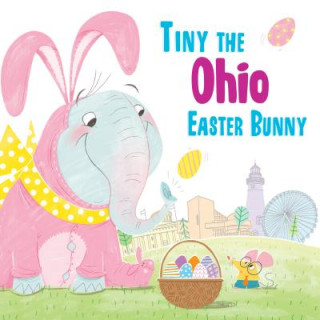 Livre Tiny the Ohio Easter Bunny Eric James