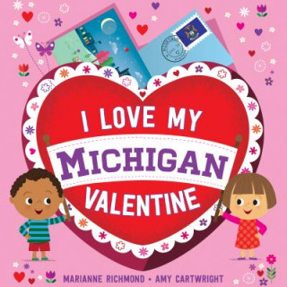 Kniha I Love My Michigan Valentine Marianne Richmond