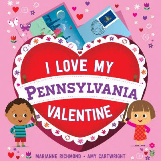 Kniha I Love My Pennsylvania Valentine Marianne Richmond