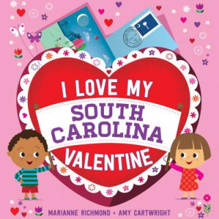 Könyv I Love My South Carolina Valentine Marianne Richmond