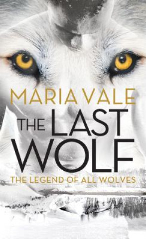 Könyv The Last Wolf Maria Vale