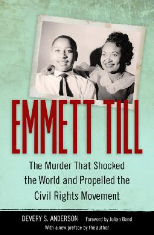 Kniha Emmett Till Devery S Anderson