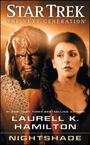Книга Star Trek: The Next Generation: Nightshade Laurell K Hamilton