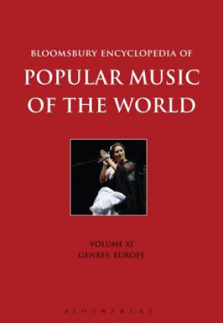 Kniha Bloomsbury Encyclopedia of Popular Music of the World, Volume 11 David Horn