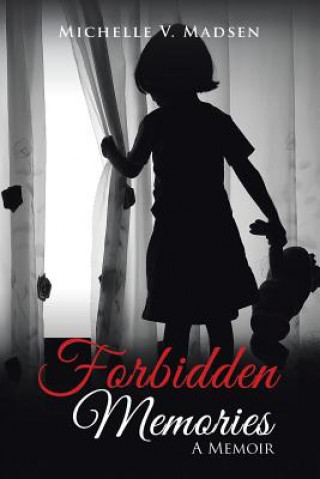 Kniha Forbidden Memories Michelle V. Madsen