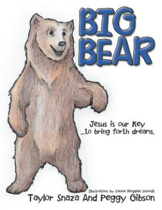 Knjiga Big Bear Taylor Snaza
