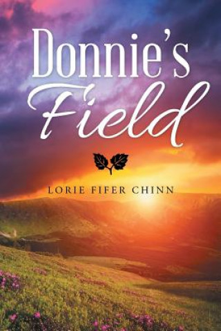 Buch Donnie's Field Lorie Fifer Chinn